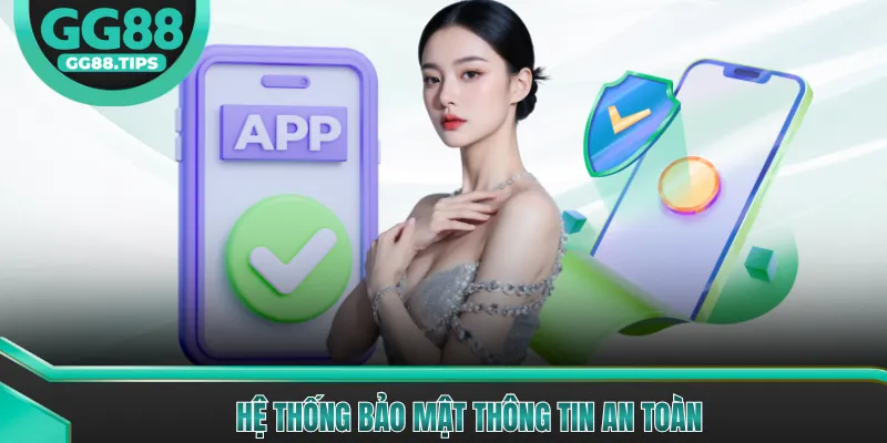 Hệ thống bảo mật thông tin an toàn